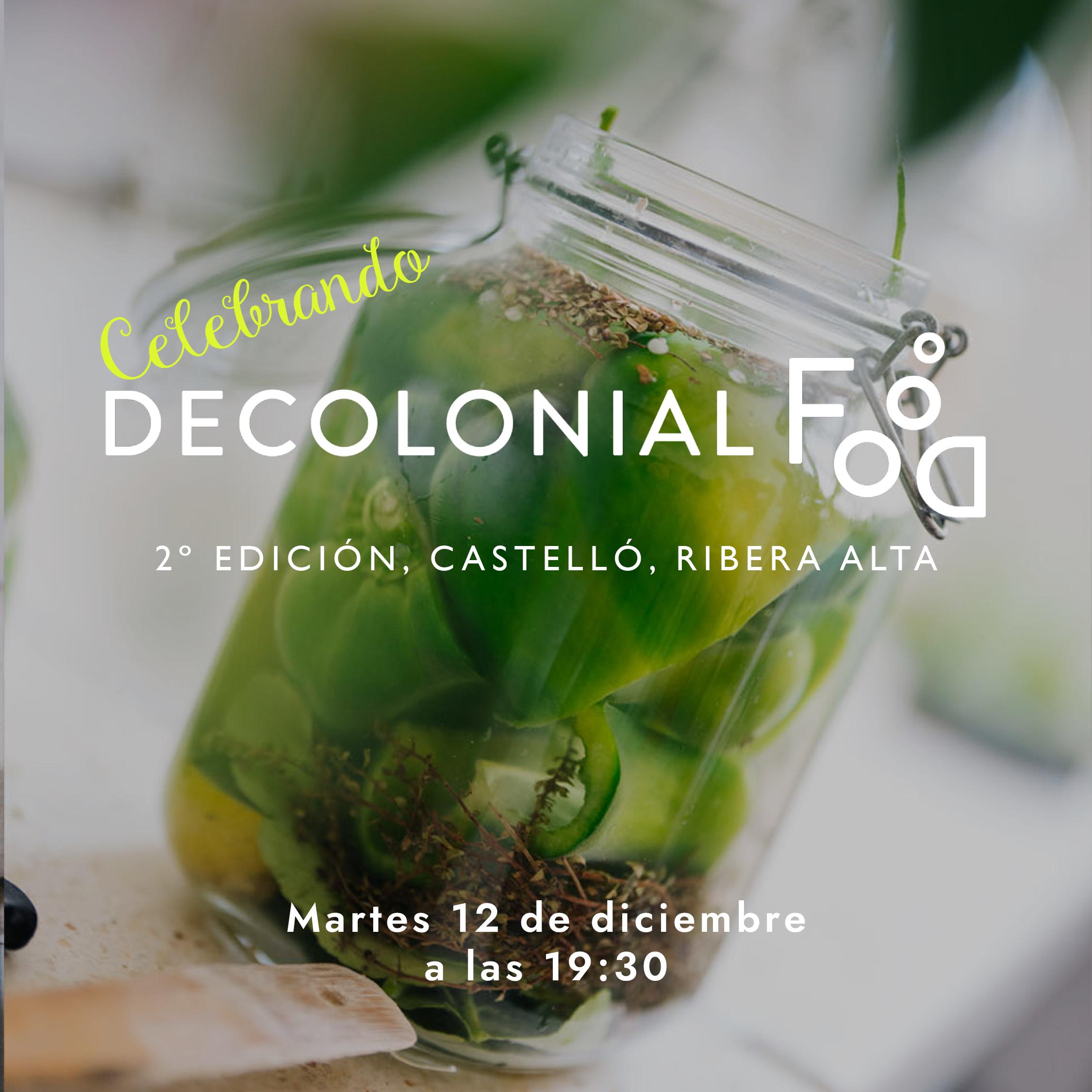 Encuentro "Decolonial Food"